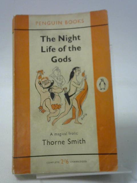 The Night Life of the Gods par Smith, Thorne