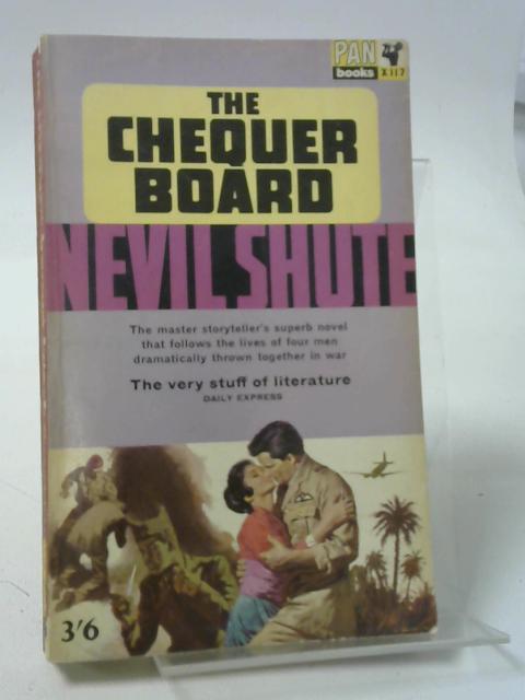 The Chequer Board By Nevil Shute