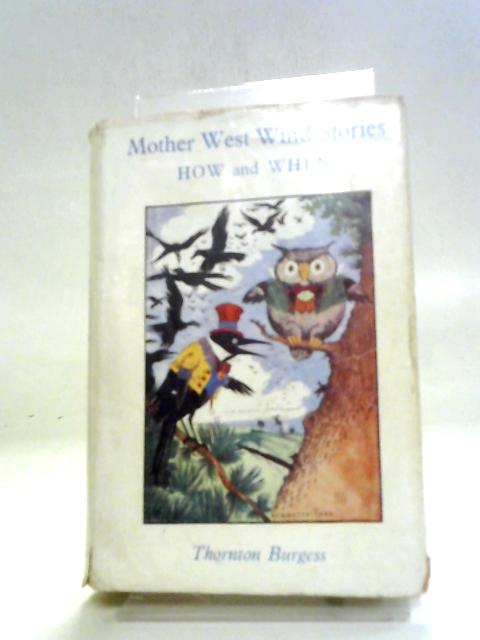 Mother West Wind: "How" Stories (Bedtime Story Books sSeries-no.32) By Thornton W. Burgess