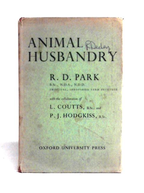 Animal Husbandry von R. D. Park