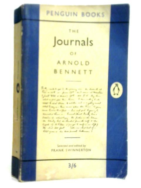The Journals of Arnold Bennett von Arnold Bennett