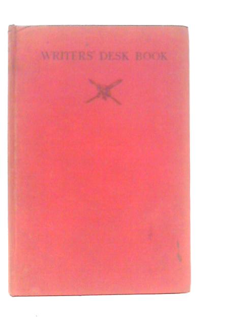 The Writers' Desk Book von Various