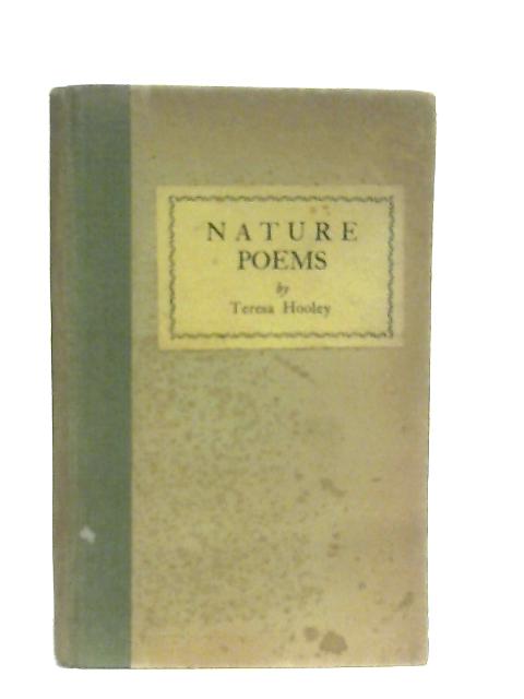 Nature Poems By Teresa Hooley