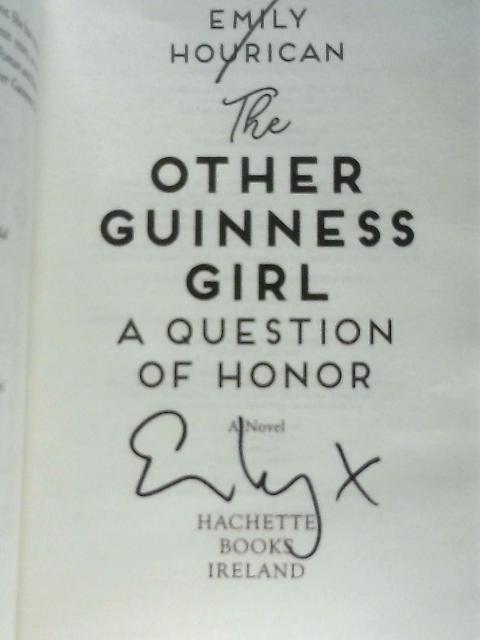 The Other Guinness Girl By Emily Hourican