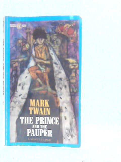 The Prince and the Pauper von Mark Twain