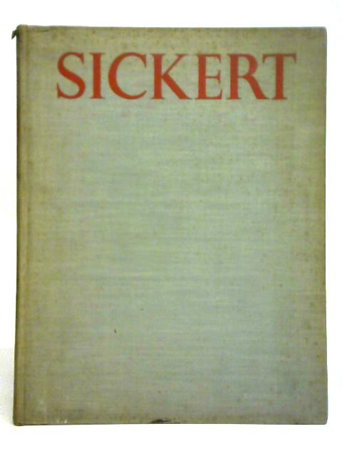 Sickert By Lillian Browse (Ed.)