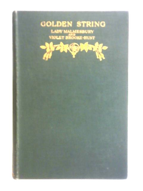 Golden String von Susan, Countess of Malmesbury and V. Brooke-Hunt