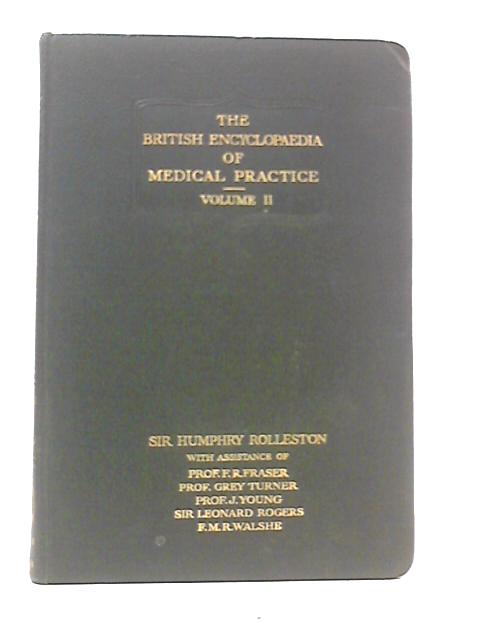 British Encyclopaedia of Medical Practice: Volume II von Humphrey Rolleston