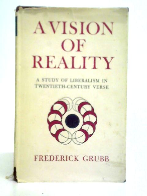 A Vision of Reality By Frederick Grubb