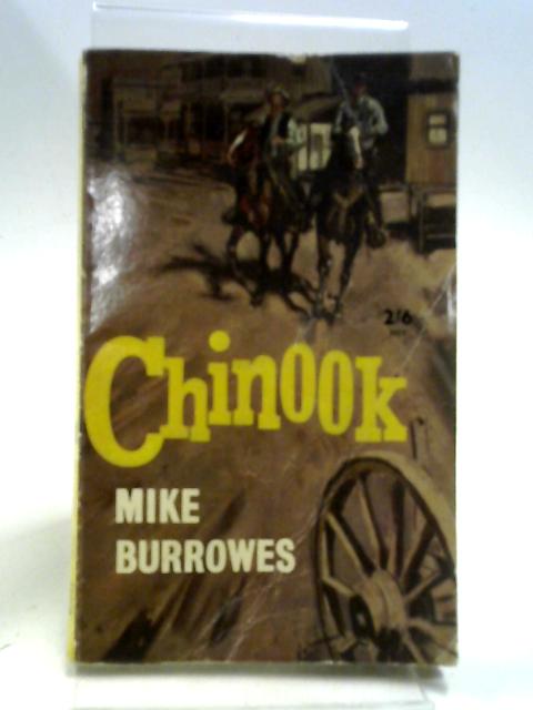 Chinook By Mike Burrowes