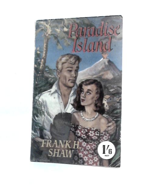 Paradise Island By Frank H Shaw