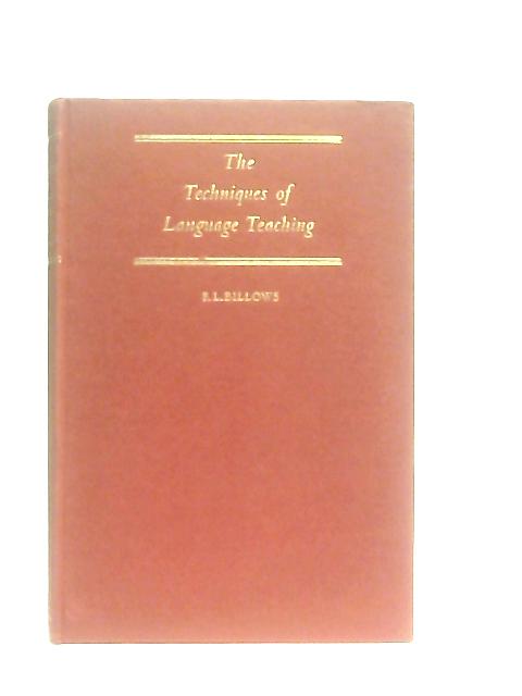 The Techniques of Language Teaching By F. L. Billows