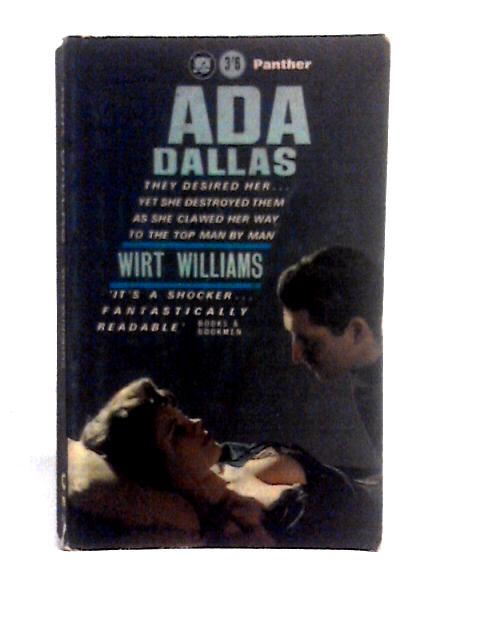 Ada Dallas (Panther Books) By Wirt Williams