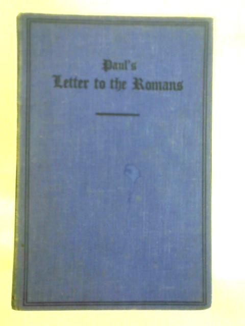 Paul's Letter to the Romans von John Carter