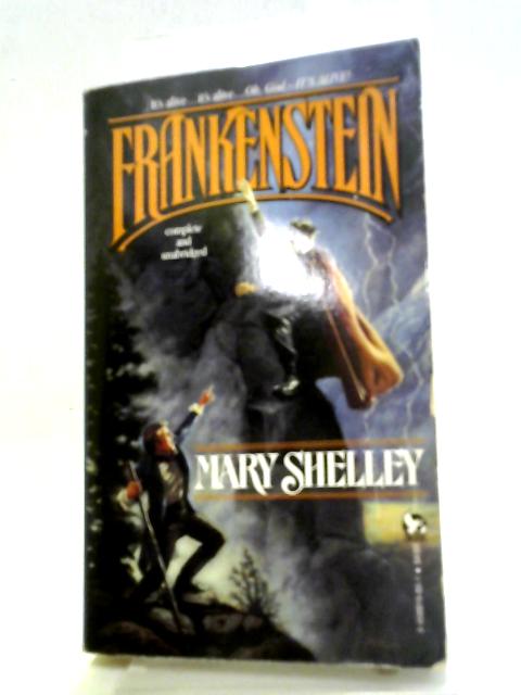 Frankenstien By Mary Shelley