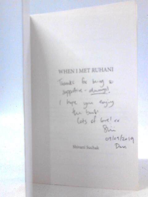 When I Met Ruhani By Shivani Suchak