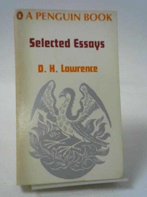 Selected Essays By Lawrence, D.H.