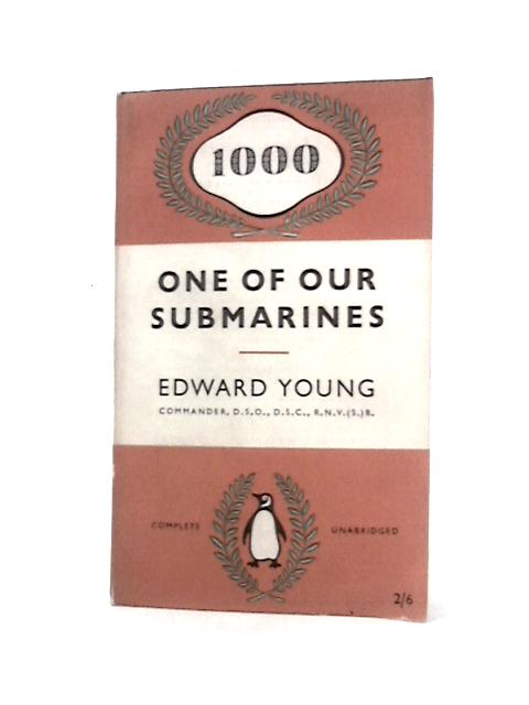 One Of Our Submarines von Edward Young