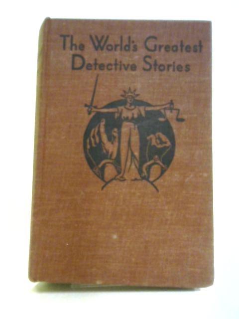 The Worlds Greatest Detective Stories von Various