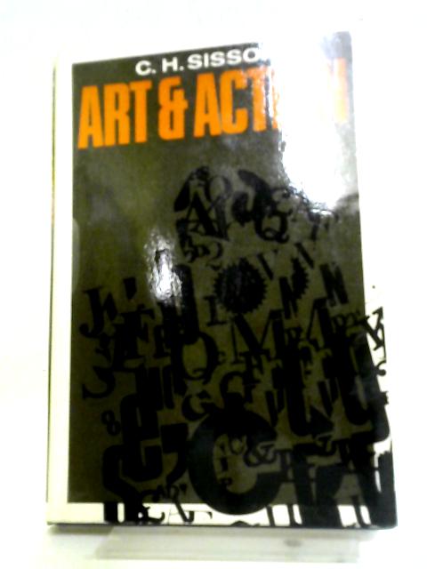 Art And Action von C.H Sisson