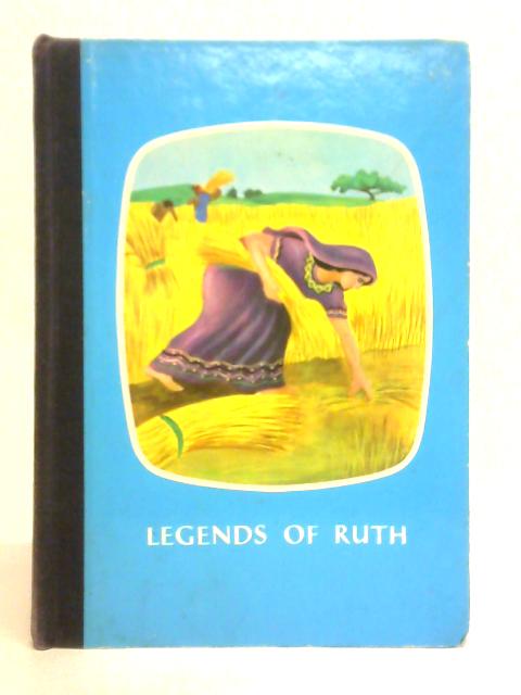 Legends of Ruth By S. Simhoni