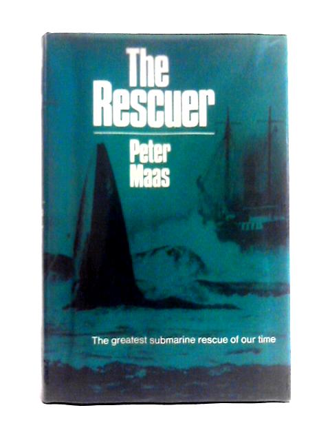 The Rescuer By Peter Maas