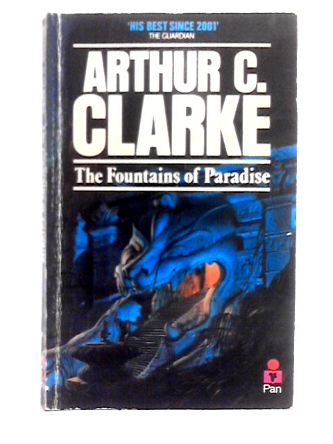 The Fountains Of Paradise von Arthur C. Clarke