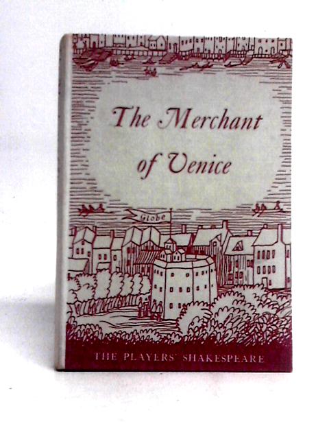 The Merchant of Venice (Player's Shakespeare) von William Shakespeare