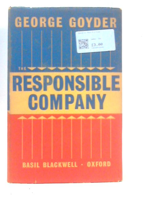 Responsible Company von George Goyder