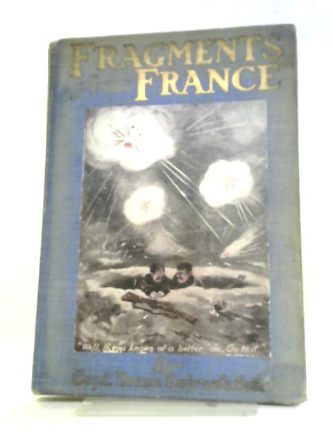 Fragments From France von Captain Bruce Barirnsfather