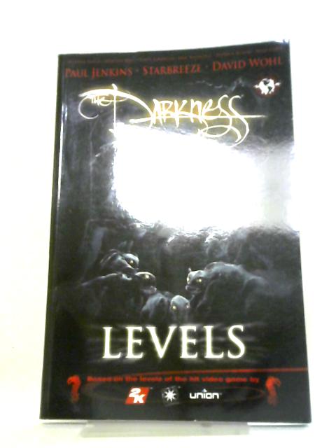 The Darkness: Level von Paul Jenkins