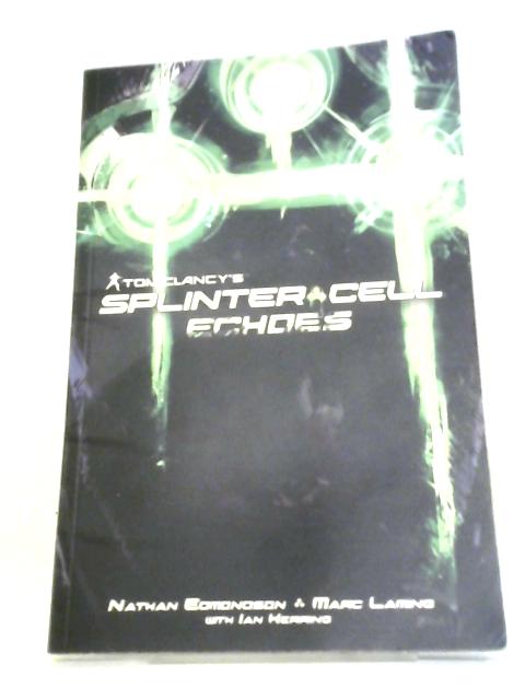 Splinter Cell: Echoes par Nathan Edmonoson