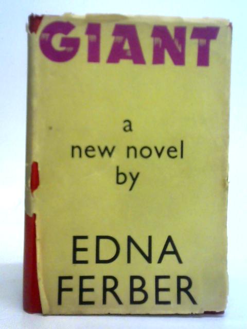 Giant By Edna Ferber