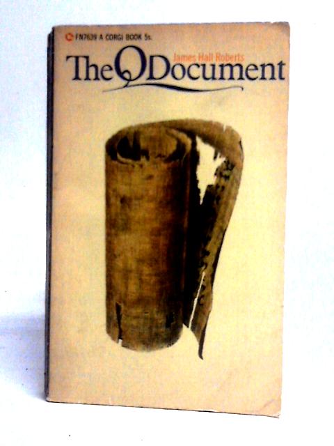 The Q Document By Roberts James Hall