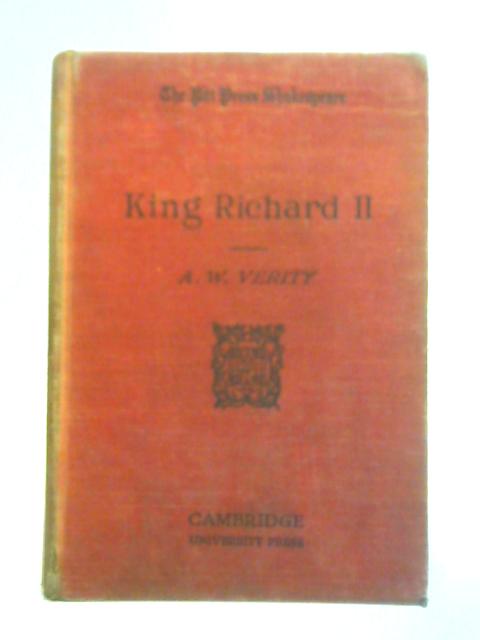 King Richard II von A. W. Verity (Ed.)