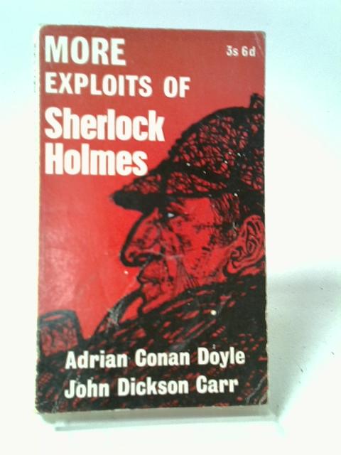 More Exploits of Sherlock Holmes par Doyle, Adrian Conan