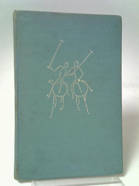 Practical Polo By Vickers, Wilmont Gordon Hilton