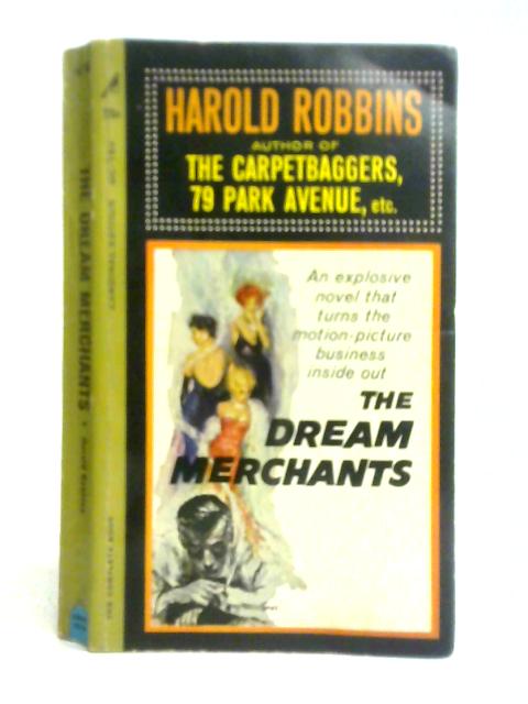 The Dream Merchants By Harold Robbins