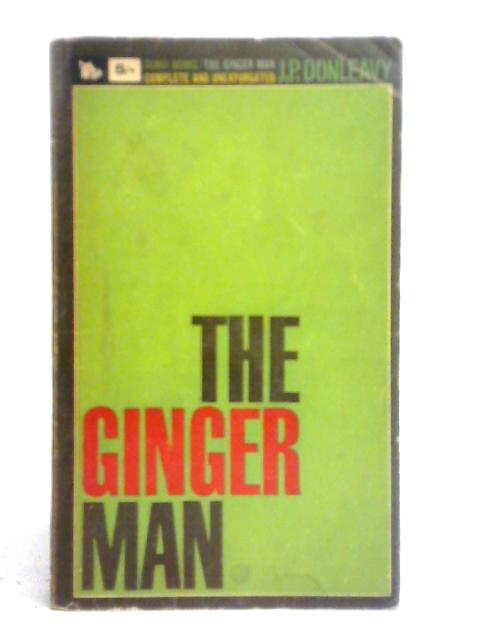 The Ginger Man By J. P. Donleavy