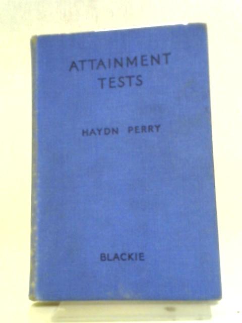 Attainment Tests By Haydn Perry