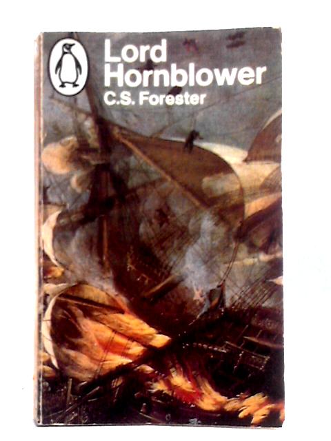 Lord Hornblower By C. S. Forester