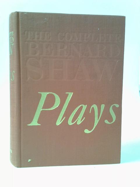 The Complete Plays of Bernard Shaw von Bernard Shaw