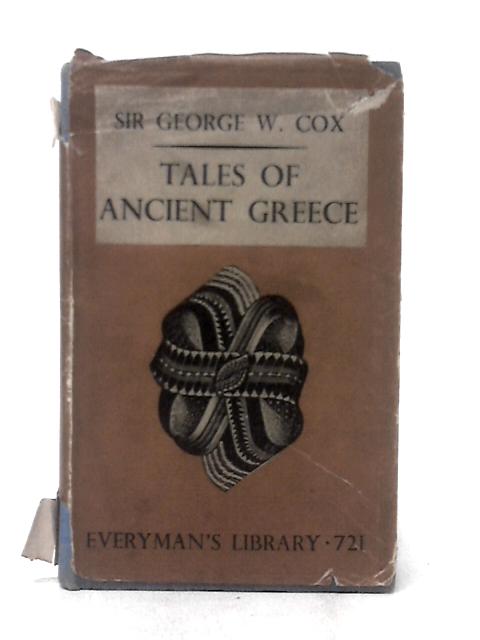 Tales of Ancient Greece By George W. Cox