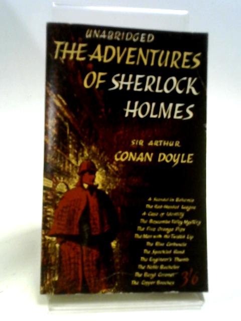 The Adventures Of Sherlock Holmes. By Sir Arthur Conan Doyle