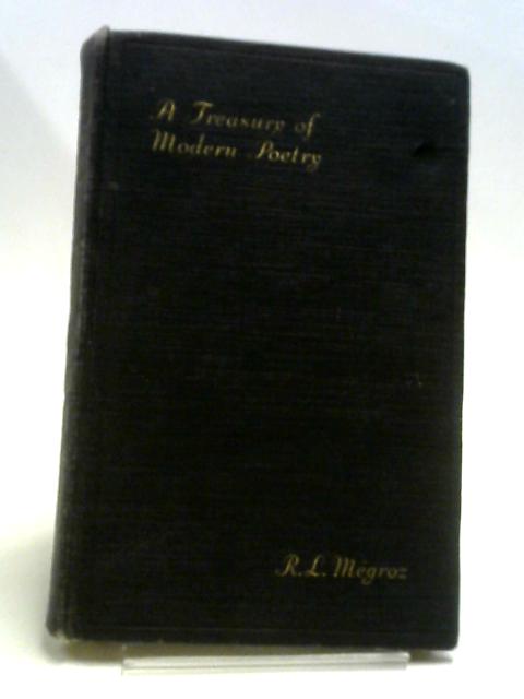 A Treasury Of Modern Poetry von R L Megroz