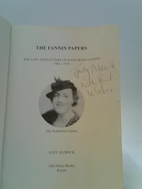 The Fannin Papers By Judy Aldrick