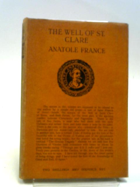 The Well Of Saint Clare By France Anatole