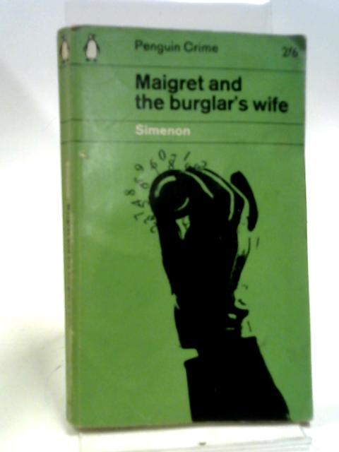 Maigret And The Burglar'S Wife By Simenon Georges