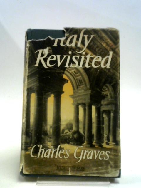 Italy Revisited von Charles Graves