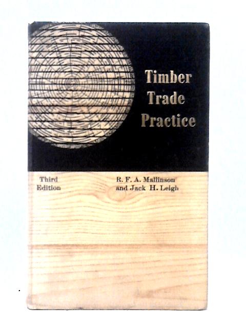 Timber Trade Practice von R. F. Mallinson